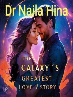 cover image of The Galaxy's Greatest Love Story